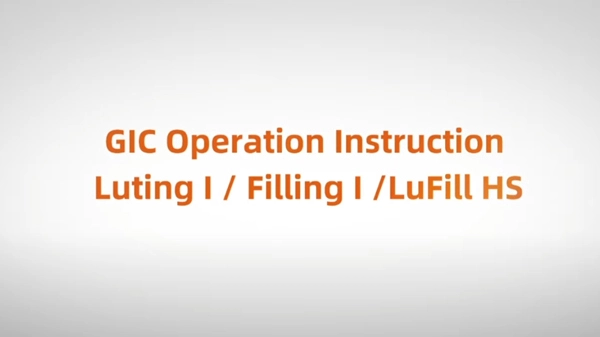 GlC Operation Instruction - Luting l/ Filling l/ LuFill HS